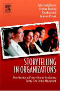 Storytelling in Organizations